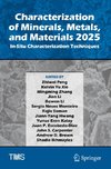 Characterization of Minerals, Metals, and Materials 2025