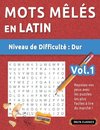 MOTS MÊLÉS EN LATIN - NIVEAU DE DIFFICULTÉ