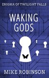 Waking Gods