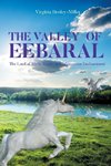 THE VALLEY  Of EEBARAL
