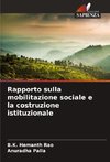 Rapporto sulla mobilitazione sociale e la costruzione istituzionale
