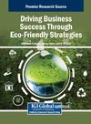 Driving Business Success Through Eco-Friendly Strategies