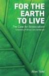 For the Earth to Live