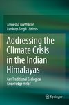 Addressing the Climate Crisis in the Indian Himalayas
