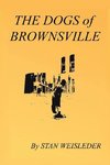 The Dogs of Brownsville