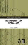 Metareference in Videogames