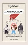 Psychotricks-Manipulation in Beziehungen und im Alltag