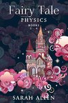 Fairy Tale Physics