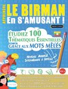 APPRENDRE LE BIRMAN EN S'AMUSANT - NIVEAU AVANCÉ