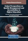Global Perspectives on Quality Management and Accreditation in Higher Education