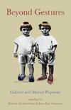 Beyond Gestures