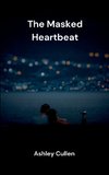 The Masked Heartbeat