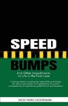 Speed Bumps
