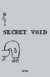 Secret Void