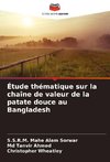 Étude thématique sur la chaîne de valeur de la patate douce au Bangladesh