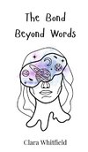 The Bond Beyond Words