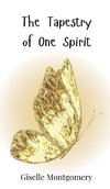 The Tapestry of One Spirit
