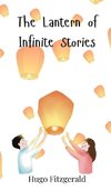 The Lantern of Infinite Stories