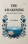 The Awakening (The Resurrection)