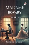 Madame Bovary Part III