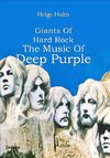 Giants Of Hard Rock - The Music Of Deep Purple