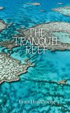 The Tranquil Reef
