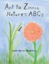 Ant to Zinnia Nature's ABCs