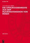 Die Ophiuroideenreste aus dem Mucronatensenon von Rügen