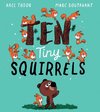 Ten Tiny Squirrels