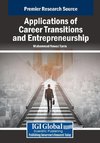 Applications of Career Transitions and Entrepreneurship
