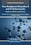 Five Membered Bioactive N and O-Heterocycles