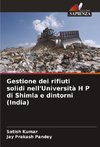 Gestione dei rifiuti solidi nell'Università H P di Shimla e dintorni (India)