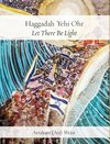 Haggadah Yehi Ohr