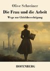 Die Frau und die Arbeit