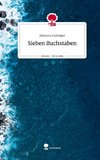Sieben Buchstaben. Life is a Story - story.one