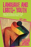 Language and LGBTQ+ Youth