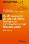 The 7th International Conference on Wireless, Intelligent and Distributed Environment for Communication