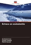 Échecs en endodontie
