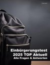 Einbürgerungstest 2025 Top Aktuell