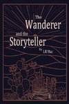 The Wanderer and the Storyteller