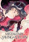Mistakenly Saving the Villain (Novel) Vol. 1