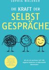 Die Kraft der Selbstgespräche