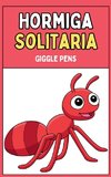 Hormiga Solitaria