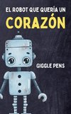 El Robot que Quería un Corazón