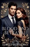 Blood and Betrayal