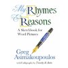 My Rhymes and Reasons