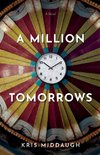 A Million Tomorrows