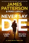 Never Say Die