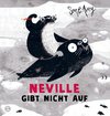 Neville gibt nicht auf