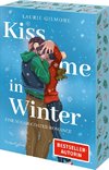 Kiss me in Winter. Eine sugar coated Romance